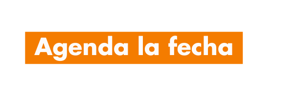 Agenda la fecha